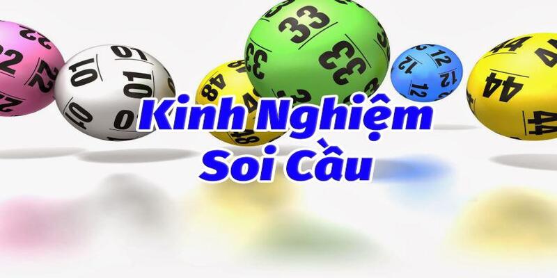 Kinh nghiệm soi cầu xổ số